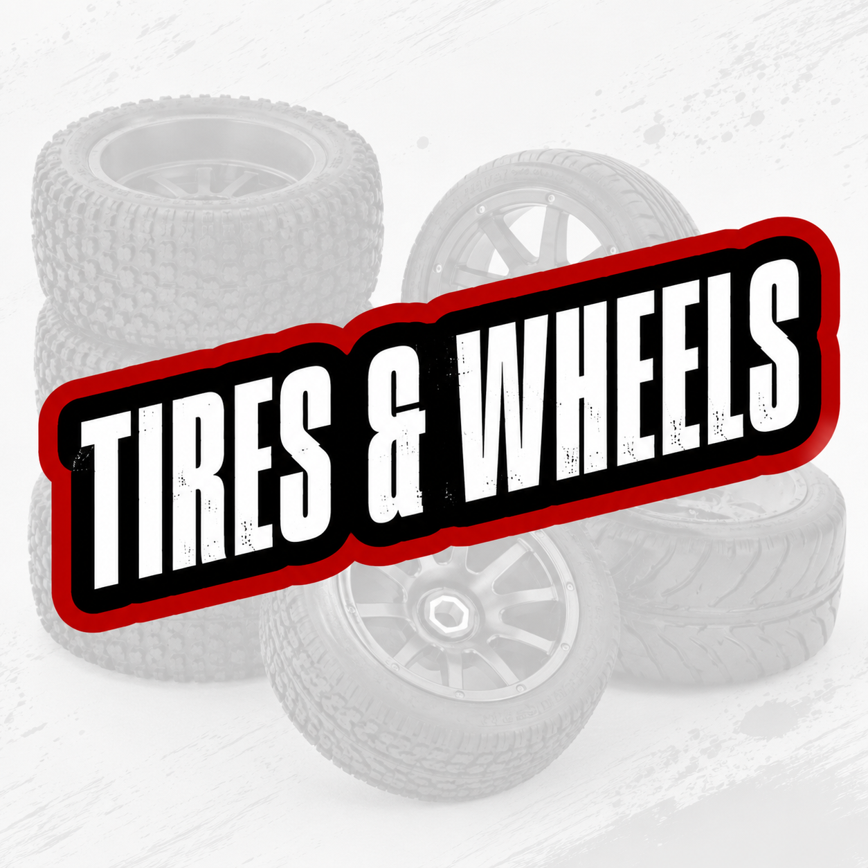 Tires & Wheels